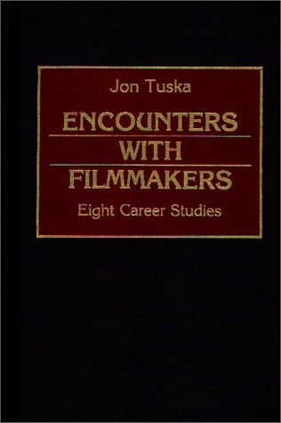 Beispielbild fr Encounters with Filmmakers : Eight Career Studies zum Verkauf von Better World Books