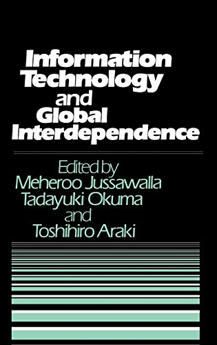 Imagen de archivo de Information Technology and Global Interdependence a la venta por Better World Books