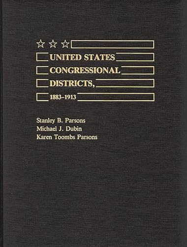 Beispielbild fr United States Congressional Districts; 1883-1913 zum Verkauf von Ria Christie Collections