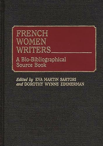 French Women Writers (Hardcover) - Dorothy Zimmerman