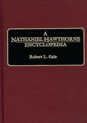 Imagen de archivo de A Nathaniel Hawthorne Encyclopedia a la venta por suffolkbooks