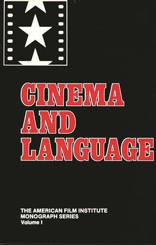 9780313269981: Cinema and Language (American Film Institute Monograph.)