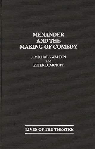 Menander and the Making of Comedy