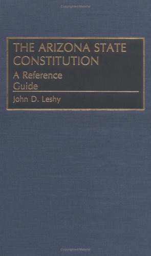 Imagen de archivo de The Arizona State Constitution. a la venta por Yushodo Co., Ltd.