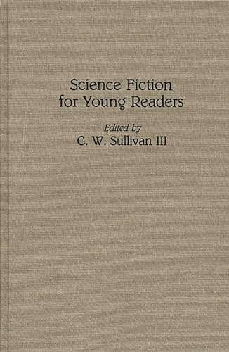 Stock image for Science Fiction for Young Readers for sale by Archer's Used and Rare Books, Inc.