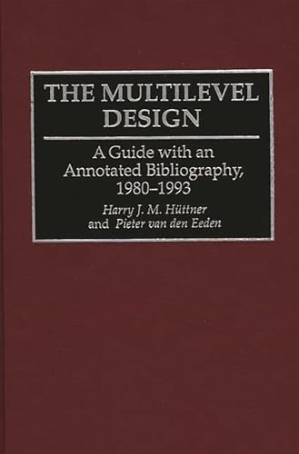 9780313273100: The Multilevel Design