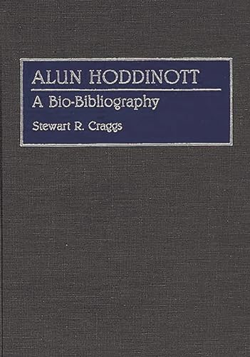 Alun Hoddinott: A Bio-bibliography