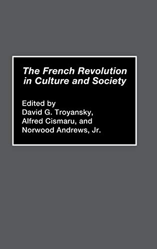 Imagen de archivo de The French Revolution in Culture and Society (Contributions to the Study of World History) a la venta por HPB-Red