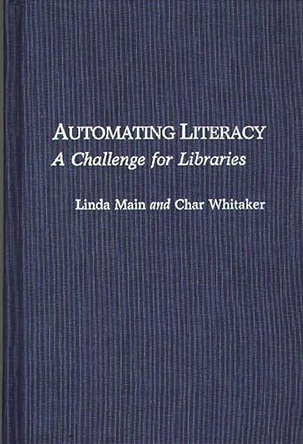 Beispielbild fr Automating Literacy: A Challenge for Libraries (New Directions in Information Management) zum Verkauf von Redux Books