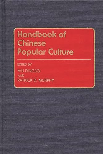 Stock image for Handbook of Chinese Popular Culture for sale by Better World Books