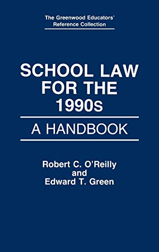 Beispielbild fr School Law for The 1990s : A Handbook zum Verkauf von Better World Books