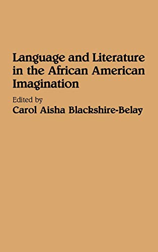 Imagen de archivo de Language and Literature in the African American Imagination a la venta por Ria Christie Collections