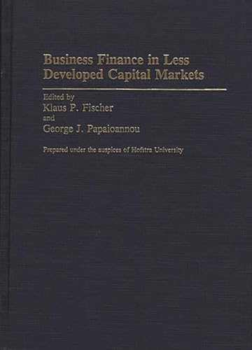 Stock image for Business Finance in Less Developed Capital Markets. for sale by Yushodo Co., Ltd.