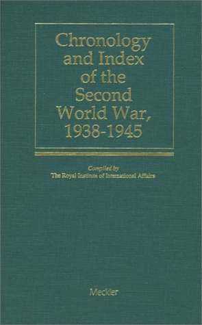 9780313280726: Chronology and Index of the Second World War, 1938-1945