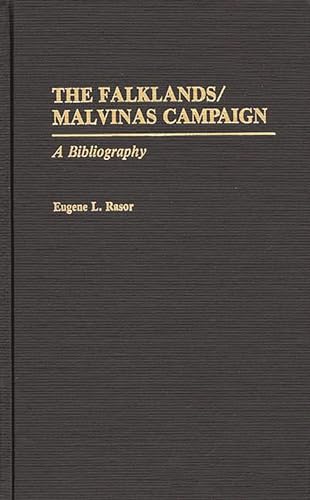 Beispielbild fr The Falklands/Malvinas Campaign: A Bibliography (Bibliographies of Battles and Leaders) zum Verkauf von Lucky's Textbooks