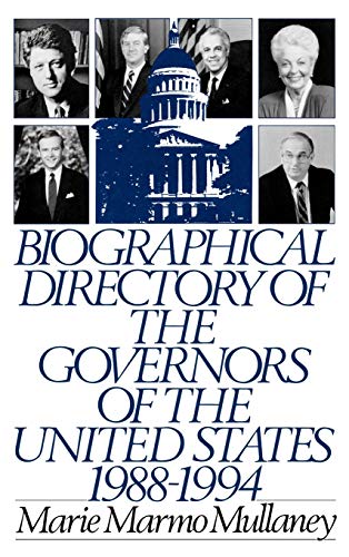9780313283123: Biographical Directory of the Governors of the United States 1988-1994