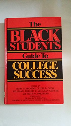 Beispielbild fr The Black Student's Guide to College Success zum Verkauf von Better World Books