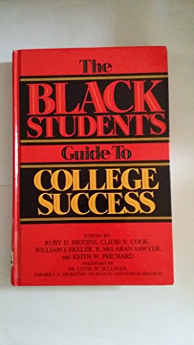 Stock image for The Black Student's Guide to College Success for sale by Better World Books