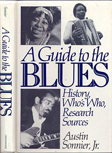 Beispielbild fr A Guide to the Blues zum Verkauf von Better World Books