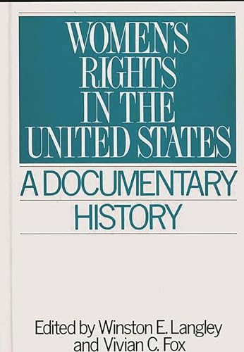 Beispielbild fr Women's Rights in the United States : A Documentary History zum Verkauf von Better World Books