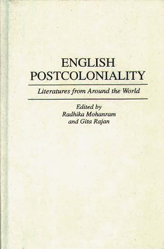 9780313288548: English Postcoloniality: Literatures from Around the World: 66 (Contributions to the Study of World Literature)
