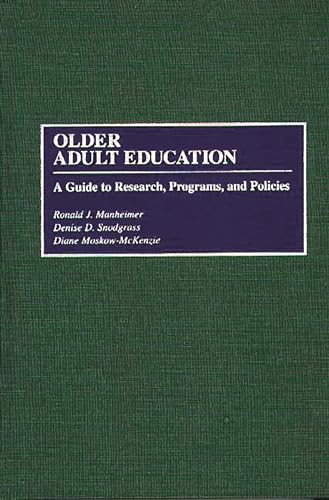 9780313288784: Older Adult Education: A Guide to Research, Programs and Policies (Surfactant Science)