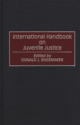 Stock image for International Handbook on Juvenile Justice (Victorian Literature Culture (Hardcover)) for sale by suffolkbooks