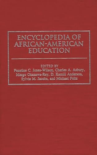 Beispielbild fr Encyclopedia of African-American Education zum Verkauf von Better World Books