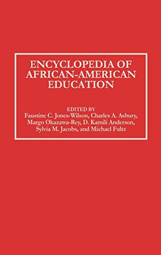 Stock image for Encyclopedia of African-American Education for sale by Better World Books