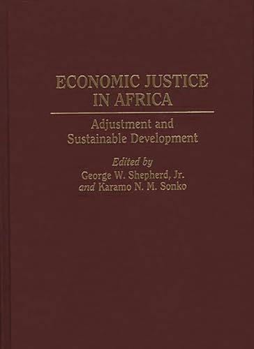 Imagen de archivo de Economic Justice in Africa: Adjustment and Sustainable Development (Studies in Human Rights) a la venta por Lucky's Textbooks
