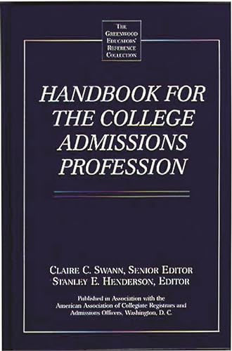 Beispielbild fr Handbook for the College Admissions Profession zum Verkauf von Better World Books