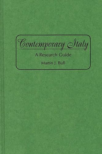 Stock image for Contemporary Italy: A Research Guide for sale by Clayton Fine Books