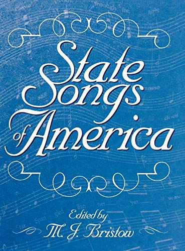 Beispielbild fr State Songs of America zum Verkauf von Lowry's Books