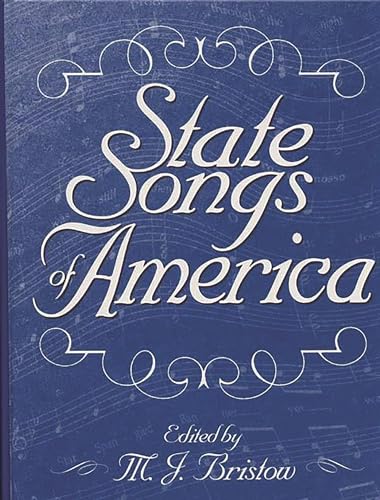 Imagen de archivo de State Songs of America a la venta por Lowry's Books