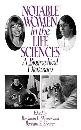 Beispielbild fr Notable Women in the Life Sciences: A Biographical Dictionary (Contemporary Writers) zum Verkauf von More Than Words