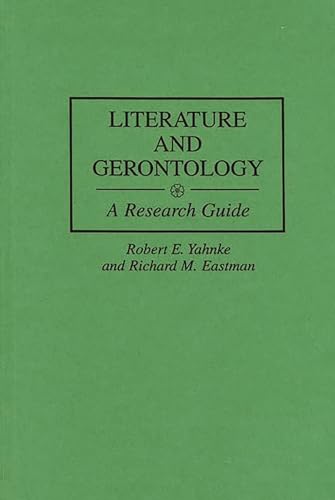 Stock image for Literature and Gerontology : A Research Guide for sale by Better World Books