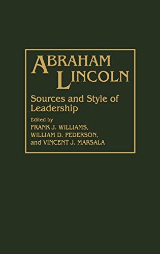 Imagen de archivo de Abraham Lincoln: Sources and Style of Leadership (Contributions in American History) a la venta por HPB-Red