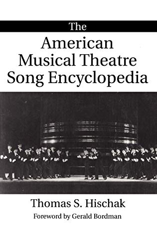 Beispielbild fr The American Musical Theatre Song Encyclopedia zum Verkauf von Better World Books
