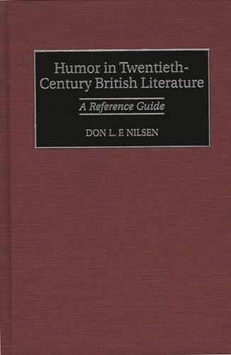 Stock image for Humor in Twentieth-Century British Literature: A Reference Guide for sale by HPB-Red