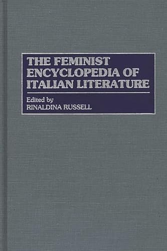 Stock image for The Feminist Encyclopedia of Italian Literature for sale by HPB-Red