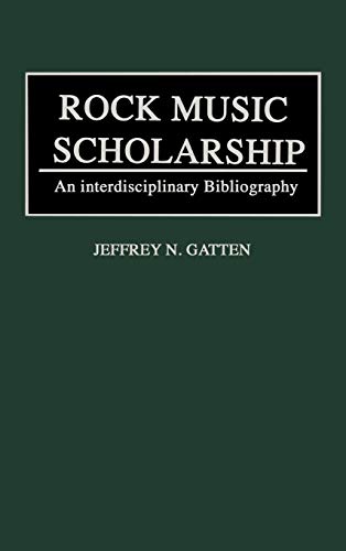 Stock image for Rock Music Scholarship: An Interdisciplinary Bibliography (Music Reference Collection) for sale by K & L KICKIN'  BOOKS