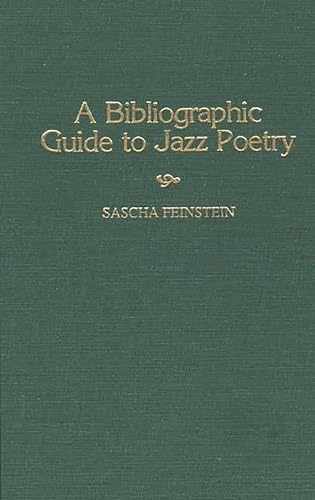 9780313294693: A Bibliographic Guide to Jazz Poetry (Music Reference Collection)