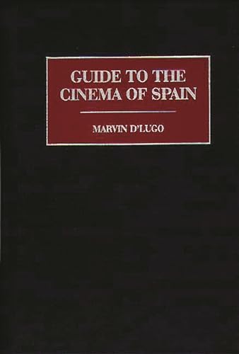 Stock image for Guide to the Cinema of Spain for sale by Better World Books