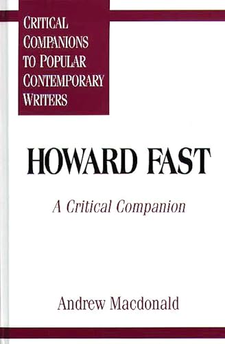 Beispielbild fr Howard Fast: A Critical Companion zum Verkauf von ThriftBooks-Atlanta