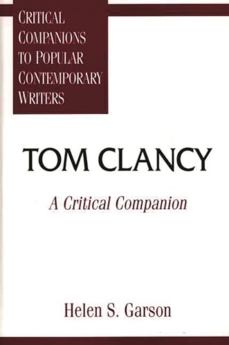 Beispielbild fr Tom Clancy : A Critical Companion zum Verkauf von Better World Books