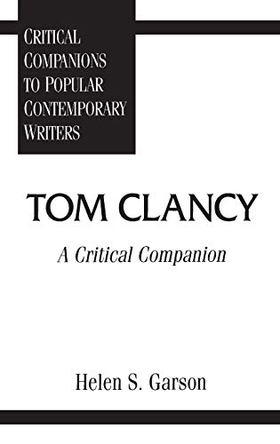 Stock image for Tom Clancy: A Critical Companion (Critical Companions to Popular Contemporary Writers) for sale by More Than Words