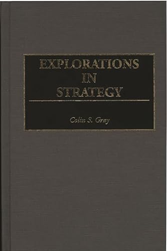 9780313295102: Explorations in Strategy