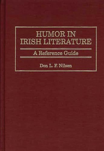 Stock image for Humor in Irish Literature: A Reference Guide for sale by ThriftBooks-Dallas