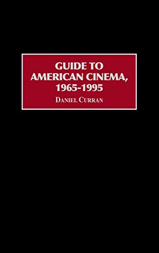 Imagen de archivo de Guide to American Cinema, 1965-1995 a la venta por WeSavings LLC