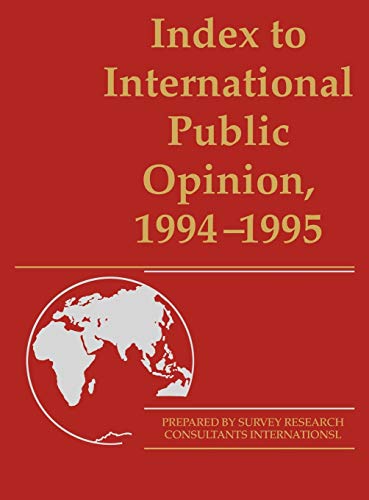 Imagen de archivo de Index to International Public Opinion, 1994-1995 a la venta por Lucky's Textbooks